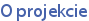 O projekcie